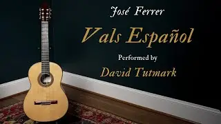 José Ferrer - Vals Español
