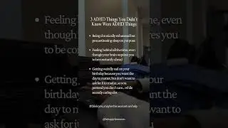 3 ADHD Things You Didn&rsquo;t Know Were ADHD Things | Kendra Butler | Be Happy 4 No Reason