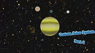 More Moons! - Custom Solar System Part 5 - SimpleRockets 2