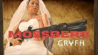 Grafh - Mossberg (Instrumental)