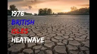 1976 British Isles Heatwave
