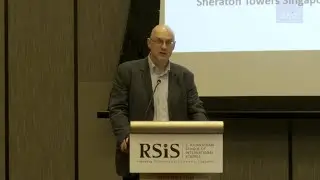RSIS Distinguished Public Lecture by Professor Christopher Hughes 18 Feb 2025
