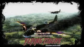 Flying Tigers - Miss&atilde;o 7: Dia de Sorte em Akyab (Guia PT-BR na descri&ccedil;&atilde;o