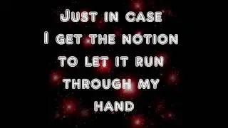The Band Perry~All Your Life *LYRICS*