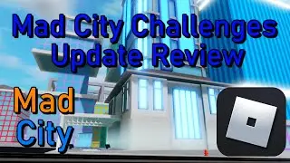 Mad City Challenges Update (Roblox)