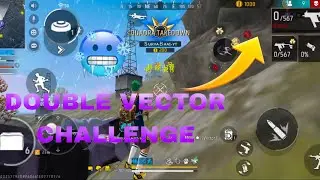 Double vector challenge!!!?? Full comedy🤣🤣