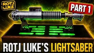 Making The ROTJ Luke Skywalker Light Saber. PART 1 Machinist Build.