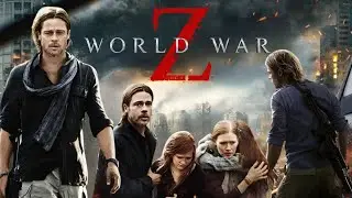 World War Z (2013) Action/Horror Movie in English HD review & explanation | Brad Pitt, Mireille