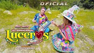 LUCEROS TEMA:  ESE TEMITA NO