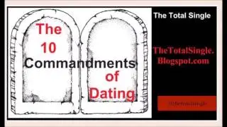 10 Commandments of Dating