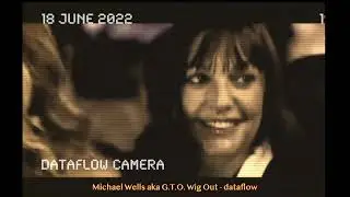 Wig Out - Michael Wells a.k.a. G.T.O.- Dataflow