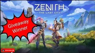 🥳🥳 Zenith Game Key Winner 🥳🥳