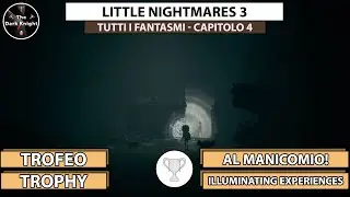 Little Nightmares 3: Trofeo 