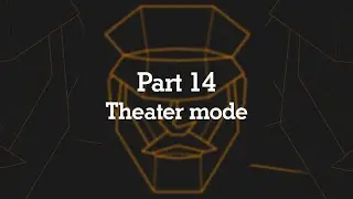 Light Captain Tutorial 2023 - Part 14 Theater Mode