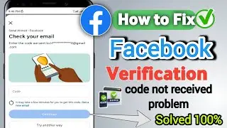 How to Fix Facebook Verification Code not Received |2025 Facebook login Approval Code  not received