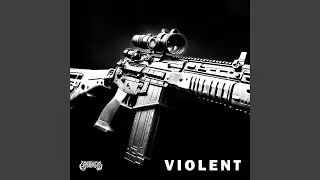 VIOLENT