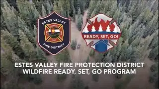 Estes Valley Fire - Visitor Wildfire Safety Message