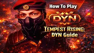 Руководство по DYN после нового обновления | Tempest Rising
