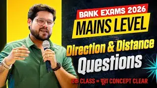 🎯 Direction & Distance Mains Level Questions | Bank Exams 2026 | SBI | IBPS | RRB Reasoning