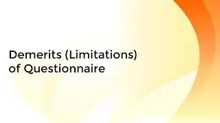 Demerits (Limitations) of Questionnaire