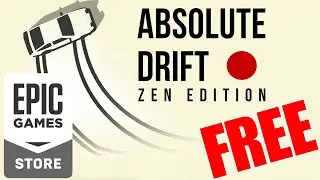 Absolute Drift Zen edition | Free at Epic games Store
