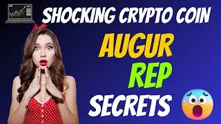 The Shocking Augur Coin REP Secrets | Cryptocurrency New Crypto Token Facts Trading Guide