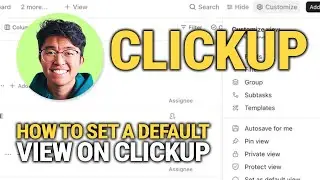 Как установить вид по умолчанию в ClickUp: оптимизируйте свое рабочее пространство!