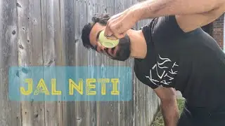 Jal Neti - Benefits and Tutorial for Beginners