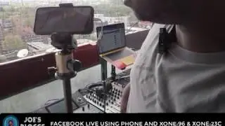 FACEBOOK LIVE USING PHONE AND XONE:96/XONE:23C