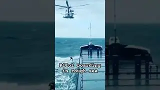 Ship Pilot Boarding in Rough Seas | Helicopter operation on ship #roughseas #shorts