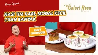 RUDY CHOIRUDIN | NASI TIM AYAM KARI MODAL KECIL, CUAN BANYAK! ~ NASI TIM KARI