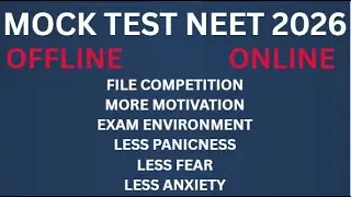 MOCK TEST NEET 2026 OFF LINE OR ONLINE