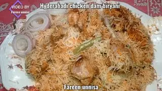 CHICKEN DUM BIRYANI | MASALEYDAR HYDERABADI CHICKEN BIRYANI