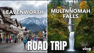 Road trip to Leavenworth & Multnomah Falls | Dec to Jan Recap #roadtrip #seattle