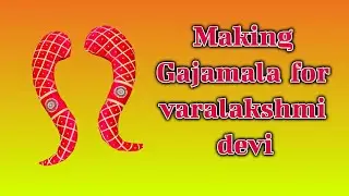 how to make gaja mala for varalakshmi devi|varalakshmi pooja
