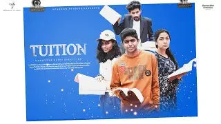 Tuition | Tamil Short Film | Sparrow Studios | Praveen Eliot | Ooty | 2022