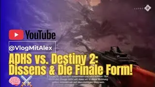 ADHS vs. Destiny 2: Dissens & Die Finale Form! 🧠⚔️ | Renegade-Chroniken S:28 F:12 