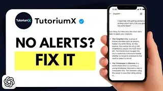 How to Fix ChatGPT Notifications Not Working