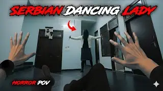 Serbian Dancing Lady | Part - 41 | Horror POV Video #flyingmeenaboi 