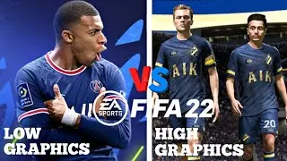 FIFA 22 MOBILE Low Graphics VS High Graphics