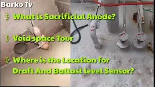 Sacrifial Anode 》Panasia Ballast tank Level Sensor 》Draft Sensor 》Voidspace Tour 》Marino | Barko TV