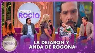 La dejaron y anda de rogona | 06.11.25 | Ac&eacute;rcate a Roc&iacute;o