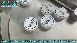 How to Achieve Precise Tax Stamp Horizontal Labeling? | CX-RT Positioning Labeling Machine