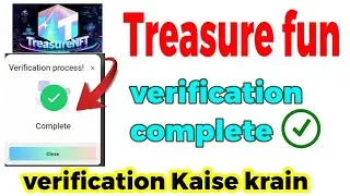 Treasure NFT || treasure nft ki verification Kaise krain 
