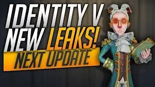NEW LEAKS! - Identity V