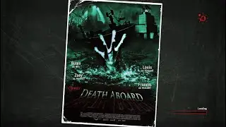 Left 4 Dead Custom Map - Death Aboard PLAYTHROUGH