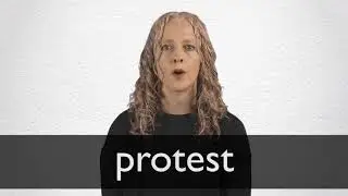 How to pronounce PROTEST in British English