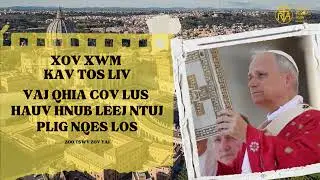 XOV XWM KAV TOS LIV # 7. Vaj Qhia cov lus hauv hnub Leej Ntuj Plig nqes los