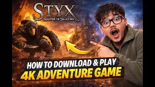 🔥 Ye PC Adventure Game Tumhara Dimag Hila Dega 😱 | Styx Master of Shadows | 4K Gameplay Hindi