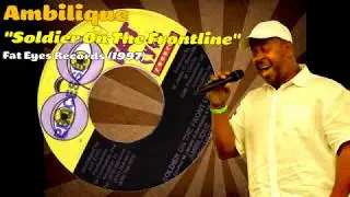 Ambilique - Soldier On The Frontline (Fat Eyes Records) 1997